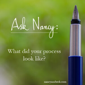 Ask Nancy what process looked like
